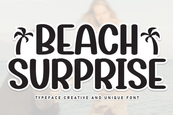 Beach Surprise: A Friendly Font for Your Brand Identity