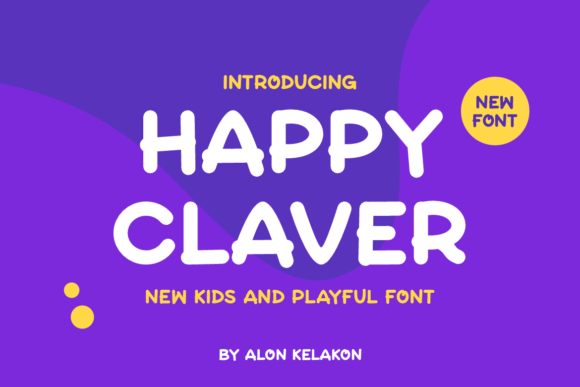 Happy Claver Font: Playful Typography for Publishing