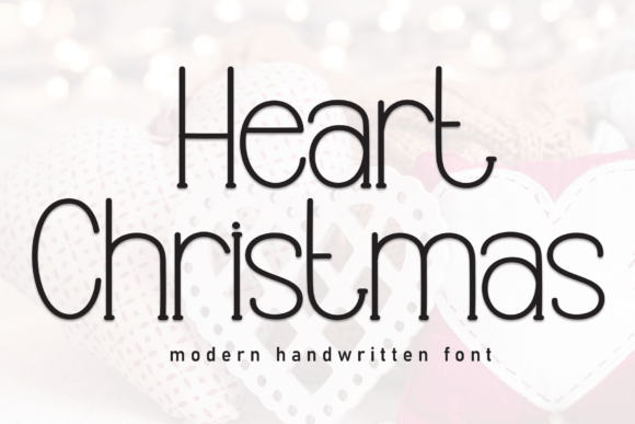 Heart Christmas Font: A Sweet Typeface for Digital Design