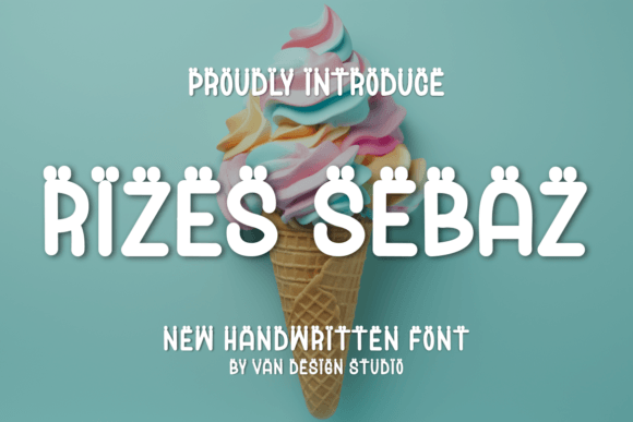 Rizes Sebaz: A Playful Font for Handmade Brands