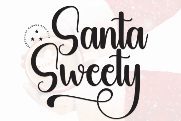 Santa Sweety: The Handwritten Font for Scroll-Stopping Marketing
