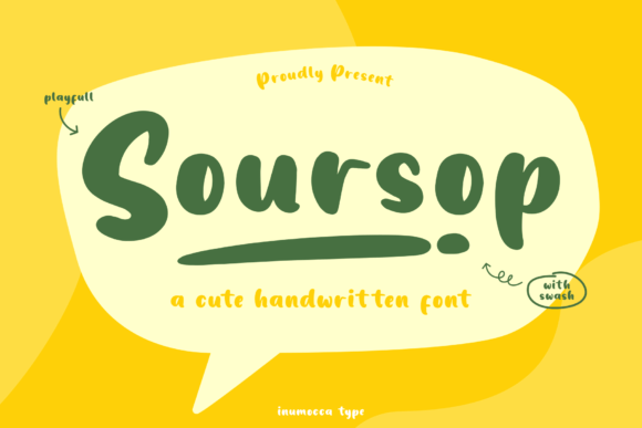 Soursop: A Friendly Font for Business