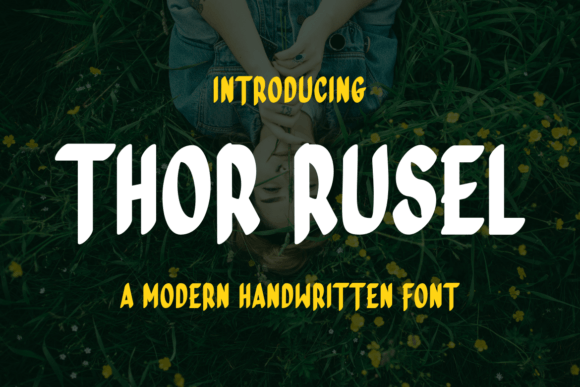 Thor Rusel: A Friendly Handwritten Font for Branding